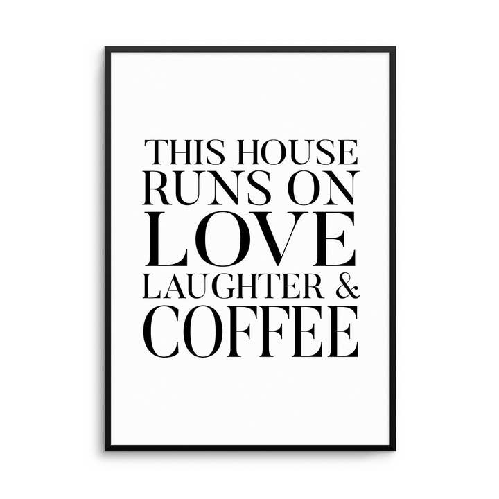Cette maison fonctionne avec... du café. pour la vente par D'LUXE PRINTS