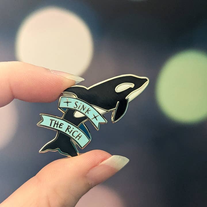 Cunning Linguist Co. - Wholesale Lapel Pin/Button - Sink the Rich - orca, progressive, funny hard enamel pin