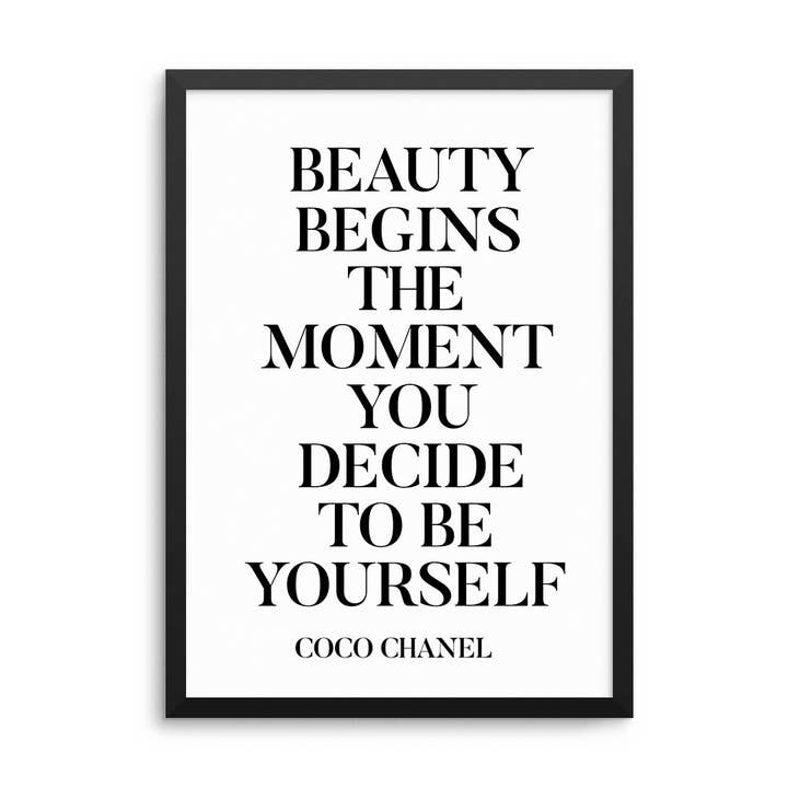 Beauty Begins The Moment You Decide To Be Yourself Print for wholesale by D'LUXE PRINTS