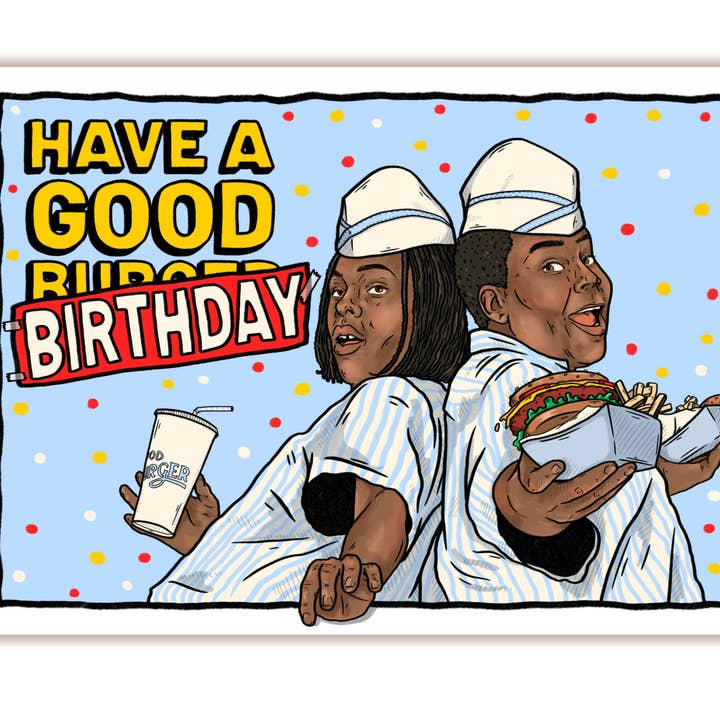 GoochDoods - Wholesale Birthday Card - GOOD BURGER | Kenan & Kel | Birthday Card