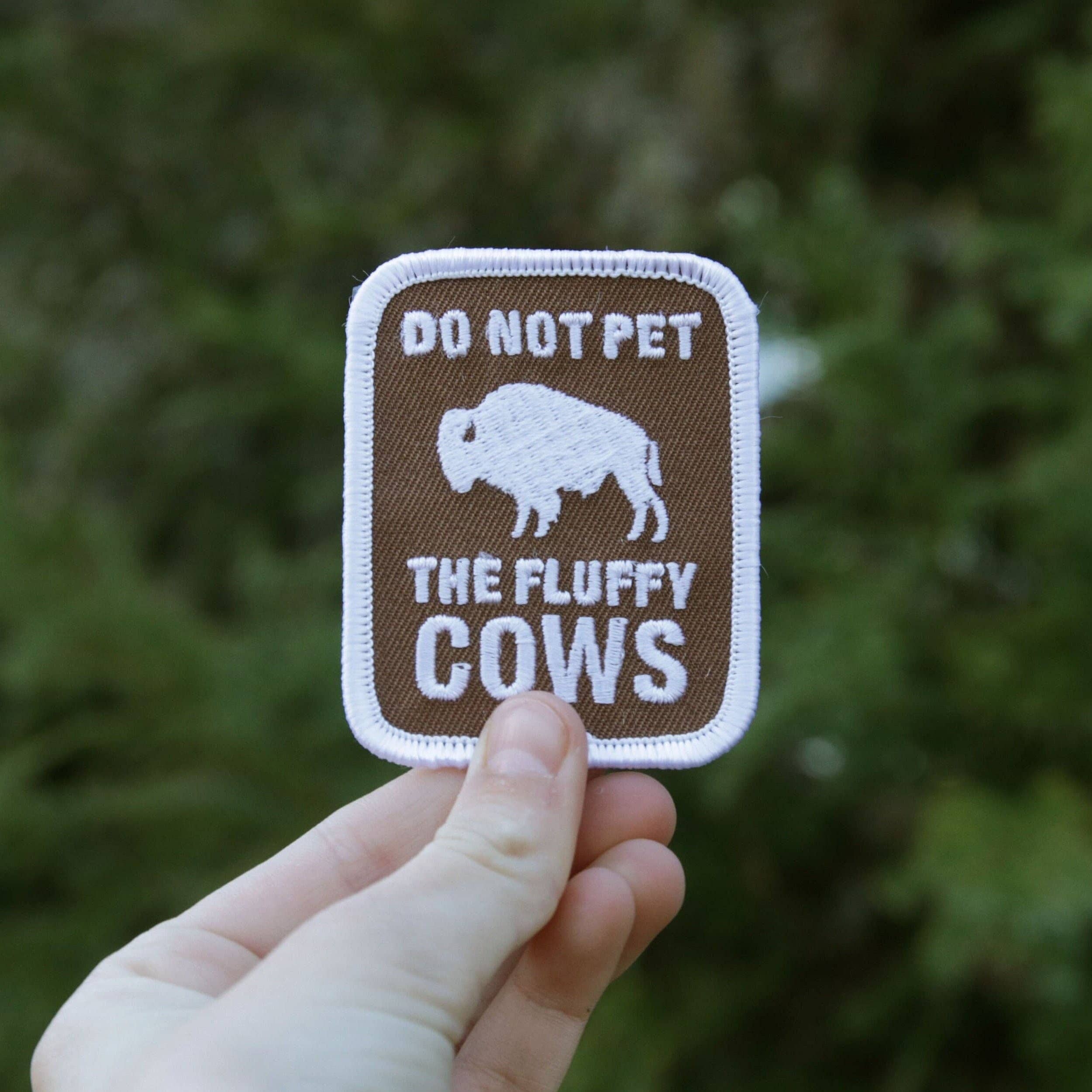 Squatchy - Wholesale Patch - Do not Pet The Fluffy Cows Patch1