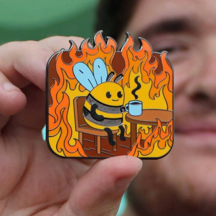 Pin Hive LLC - Wholesale Lapel Pin/Button - Everything Is Fine - Bee Sipping Tea In Fire Enamel Pin12