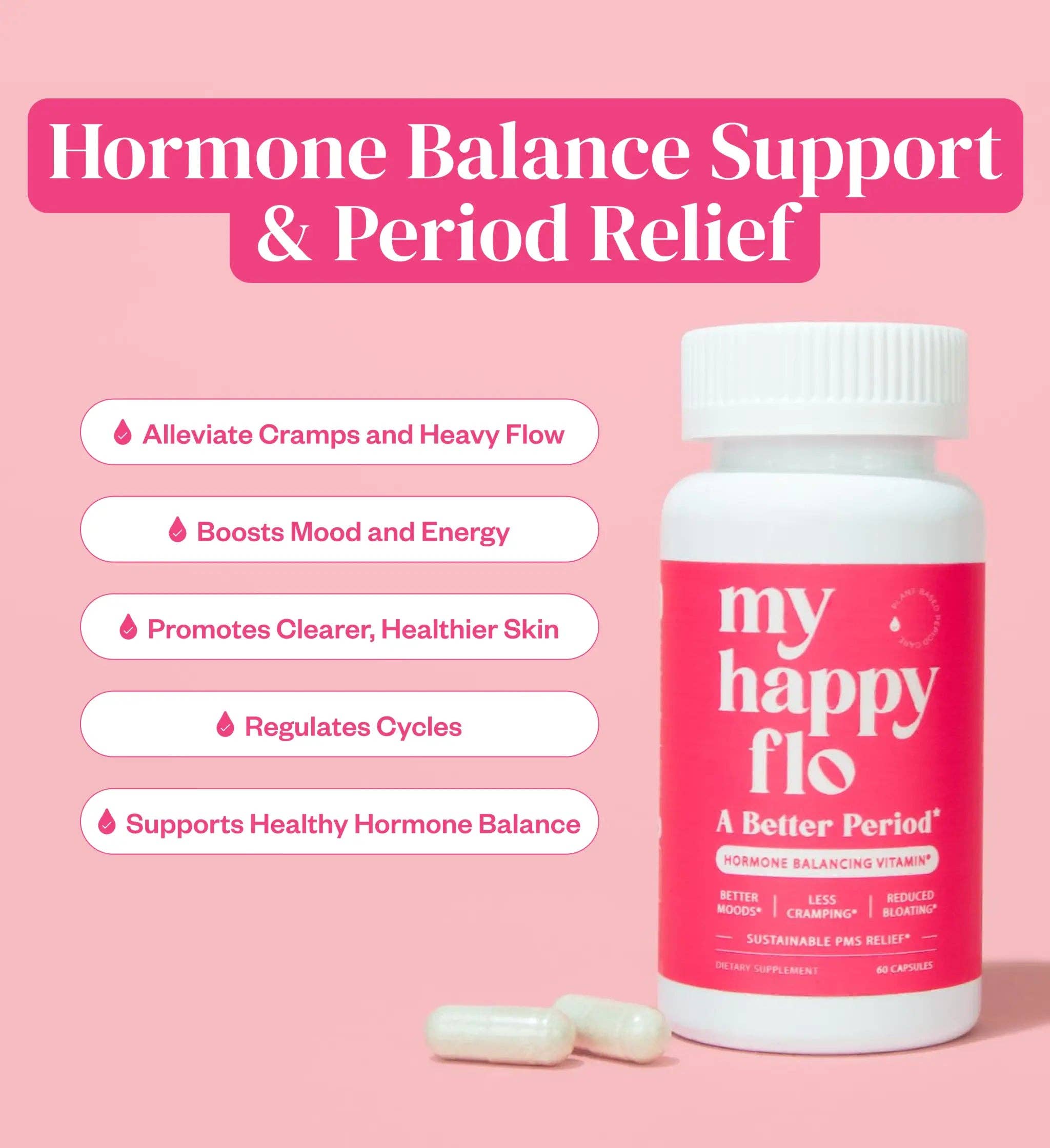 My Happy Flo - Wholesale Oral Supplement/Vitamin - My Happy Flo ~ Period Relief Vitamins2