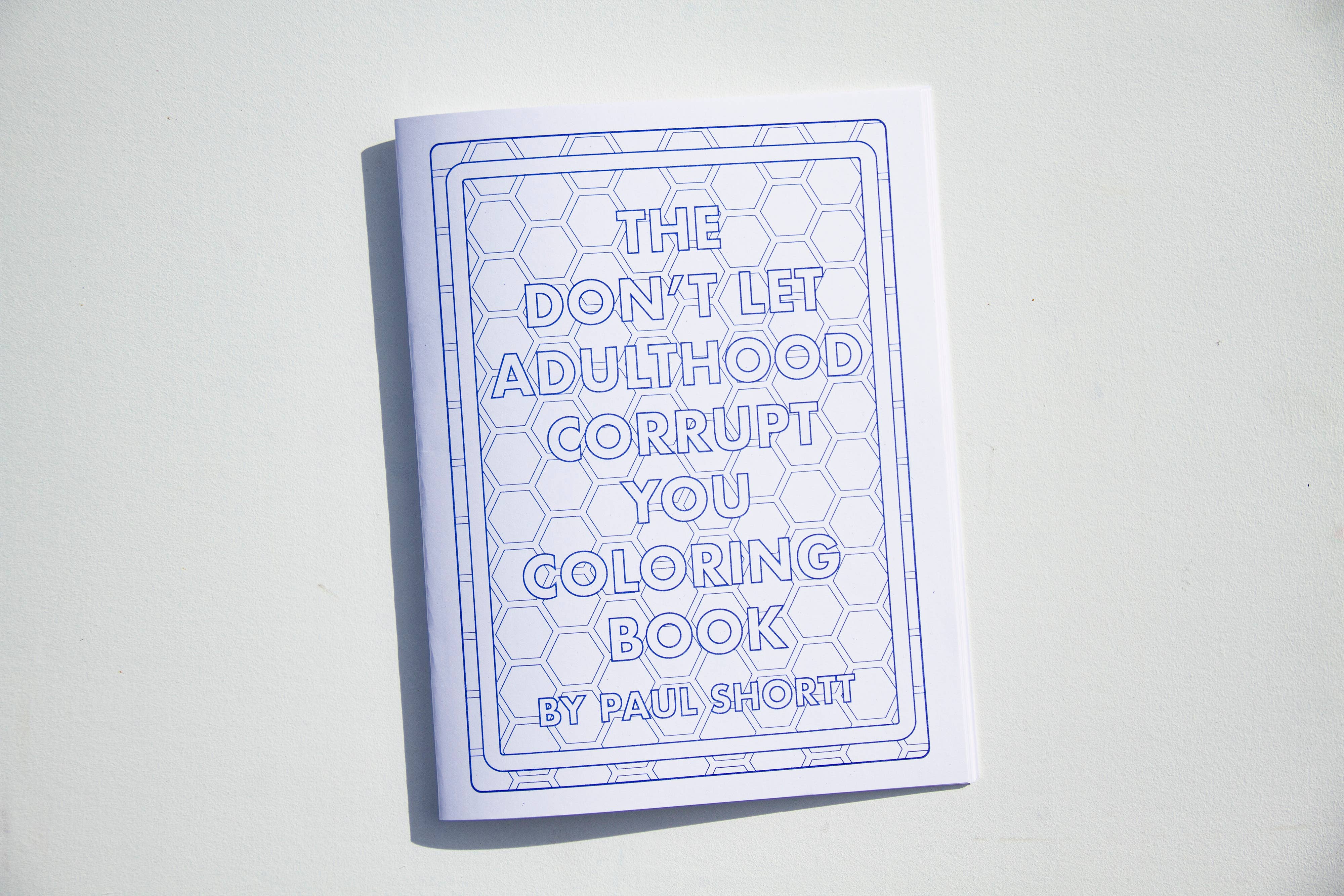 Shortt Editions - Wholesale Coloring & Activity Book - Adult - The Don't Let Adulthood Corrupt You Coloring Book2