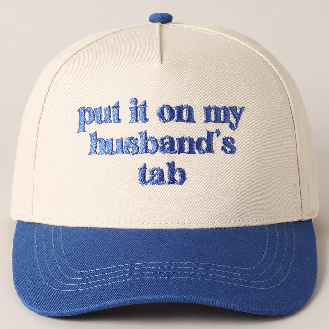 Fashion City - Wholesale Baseball Cap - Women's - put it on my husband's tab Embroidery Canvas Cap5