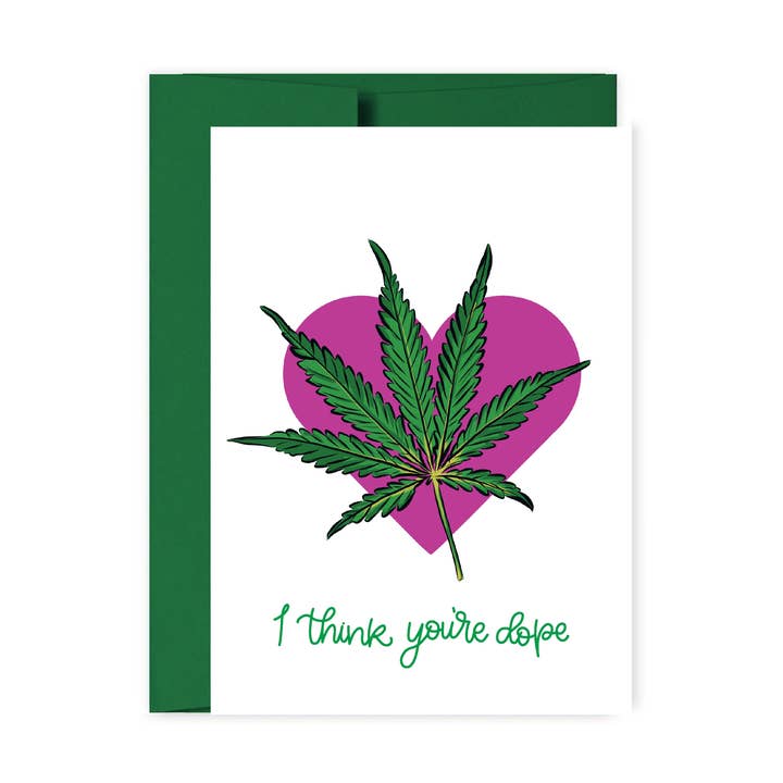I Think You're Dope Card for wholesale by Hue Complete Me