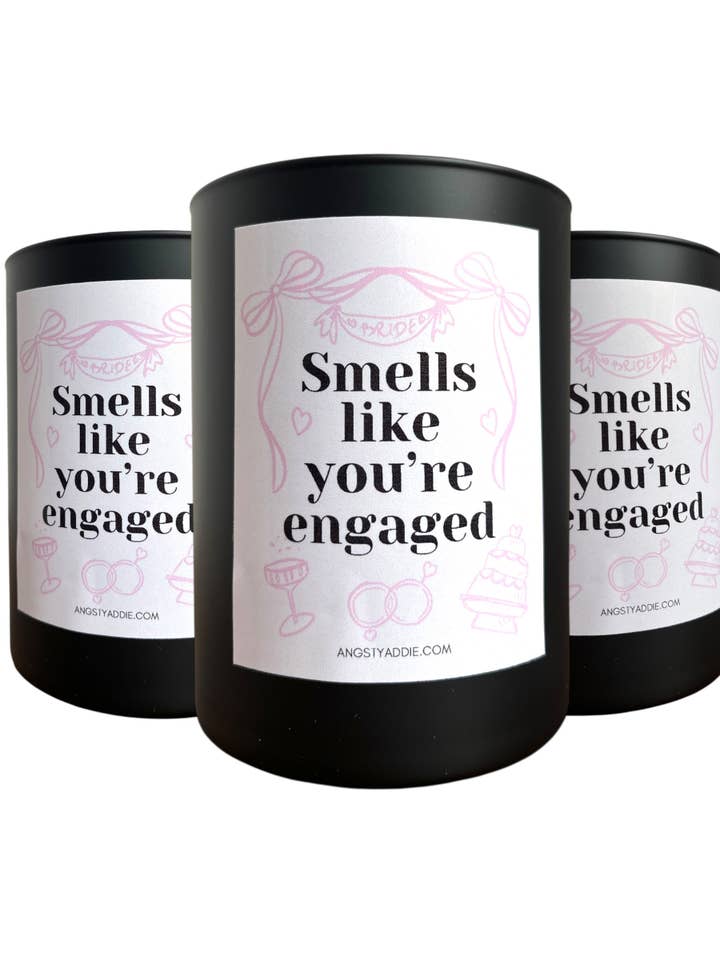 Smells like you're engaged candle, Engagement candle for wholesale by Angsty Addie