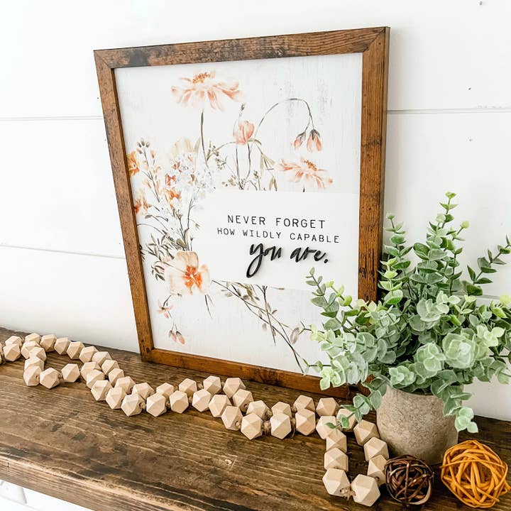 WillowBee Signs & Designs - Vendita all'ingrosso Cartelli - Segno floreale Wildly Capable4