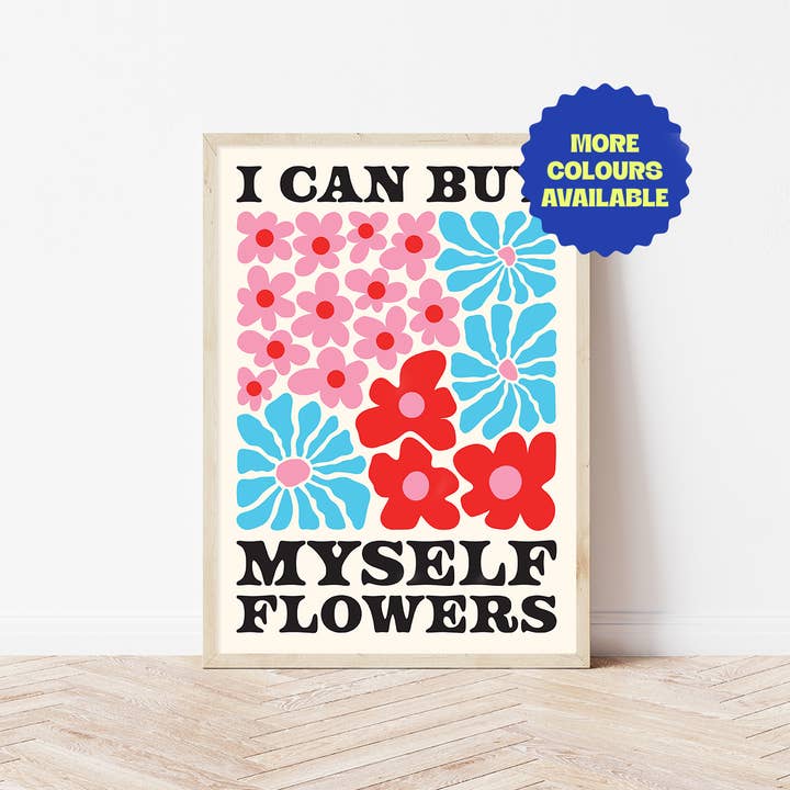 Jeg kan købe mig blomster | Wall Art Print for engroshandel hos Bored At Work Studio