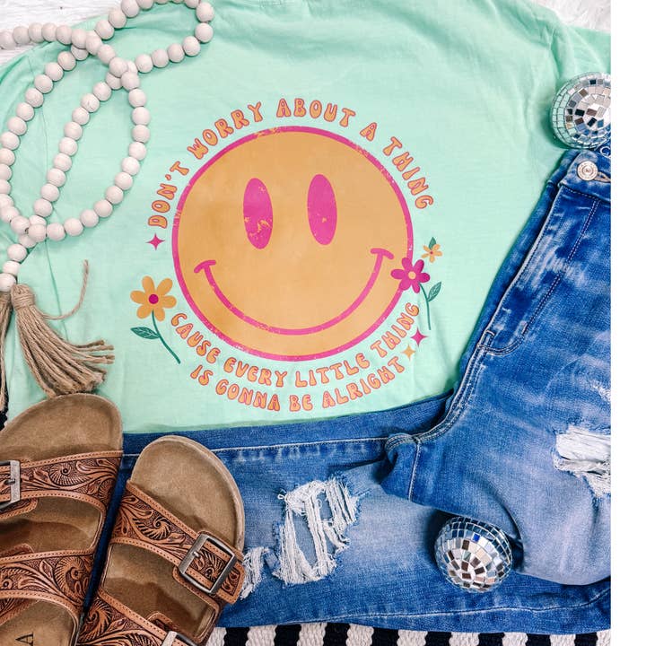 ZZ Threadz - Wholesale Screen Printed T-Shirt - Women's - Don't Worry About a Thing Mental Health Comfort Colors