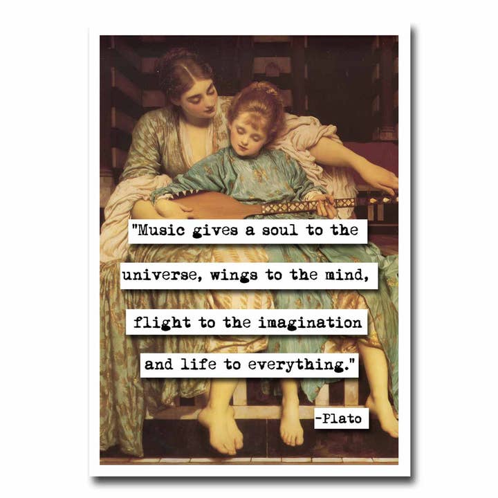 ChicalooKate - Wholesale Everyday Greeting Card - Plato Music Quote Blank Greeting Card