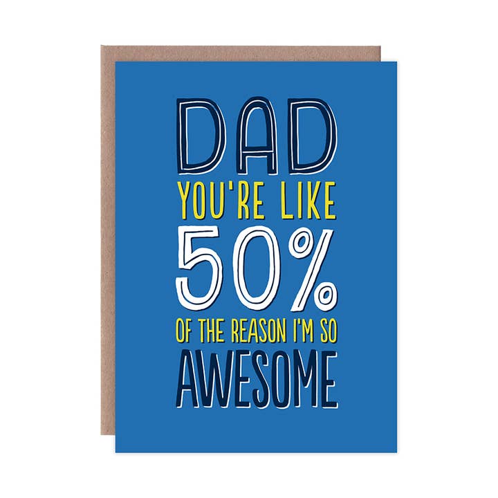 50% of the Reason I'm So Awesome Father's Day Card for wholesale by Whylime Design