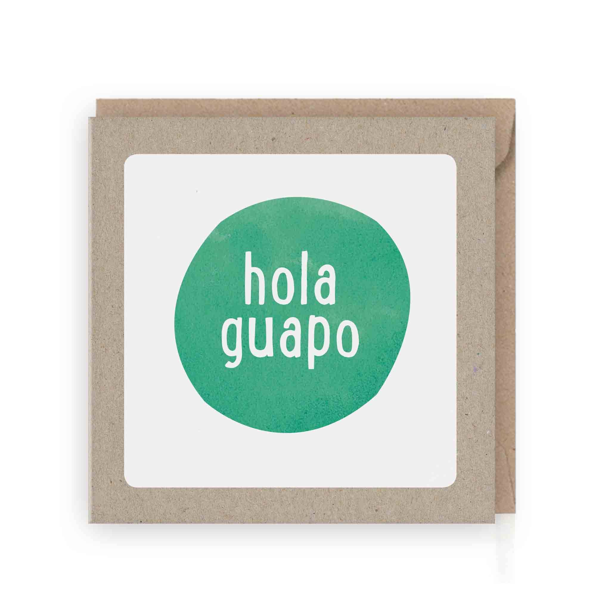 Grafiquelien - Wholesale Love Card - Hola Guapo greeting card | eco-friendly
