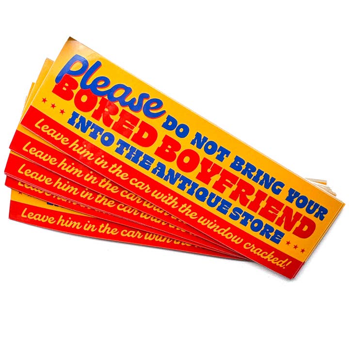 Krystan Saint Cat - Wholesale Sticker - Don't Bring Bored Boyfriend Into Antique Store Vinyl Sticker1