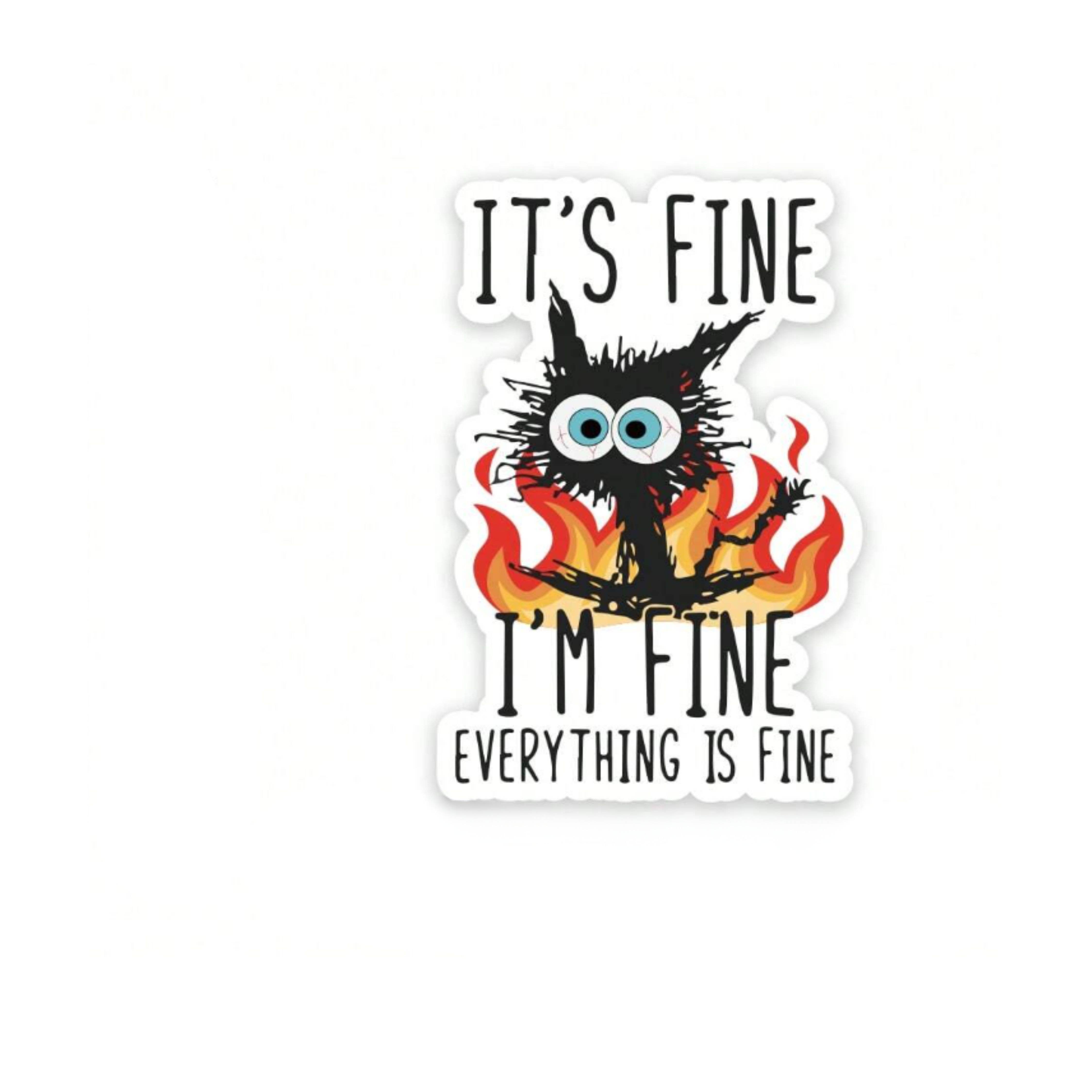 Magnifique Hearts - Vente Autocollant - Autocollant de chat drôle "Je vais bien" – Humour noir pour le chaos quotidien1