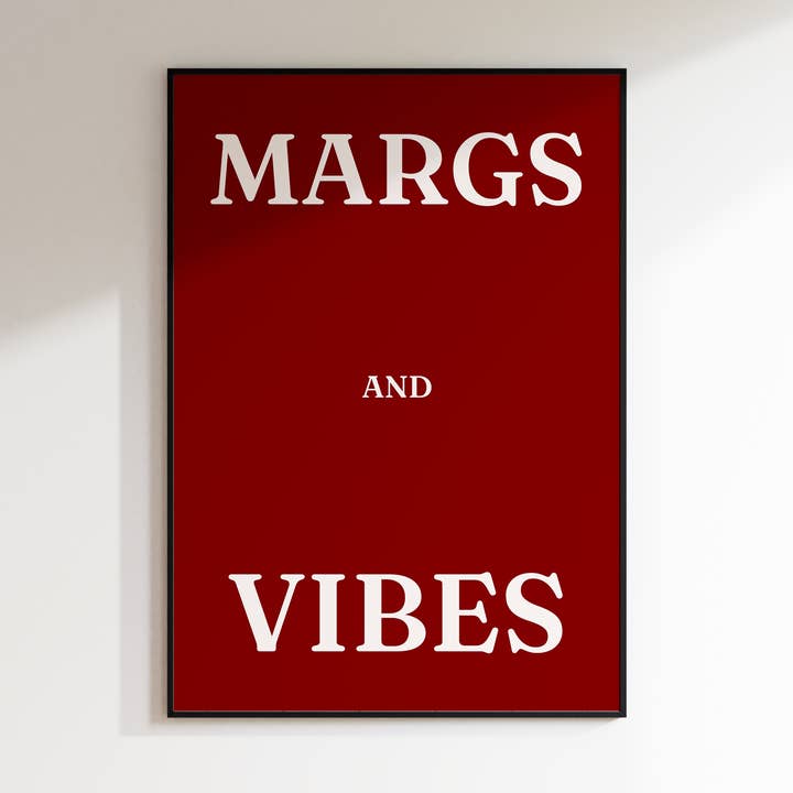 Margs and Vibes Print for wholesale by Refined Spaces