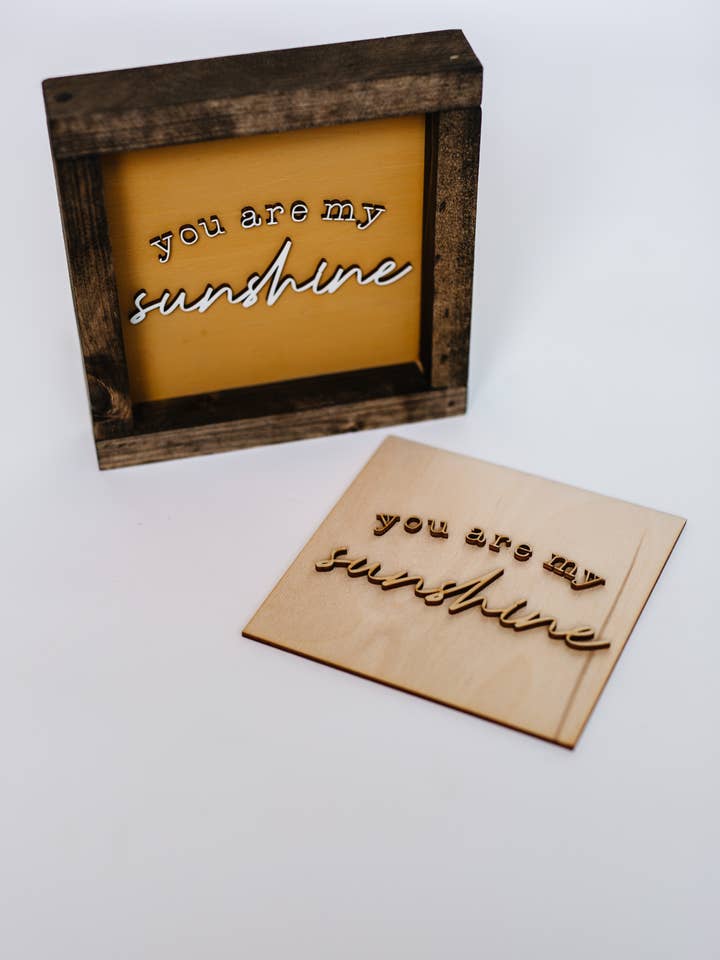 You Are My Sunshine for wholesale by Sign Kit Co.