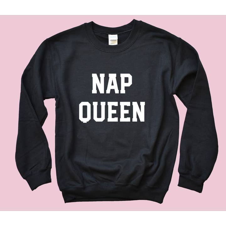 Nap Queen Sweatshirt and other Purchase Wholesale nap. Free Returns & Net 60 Terms on Faire trending on Faire.