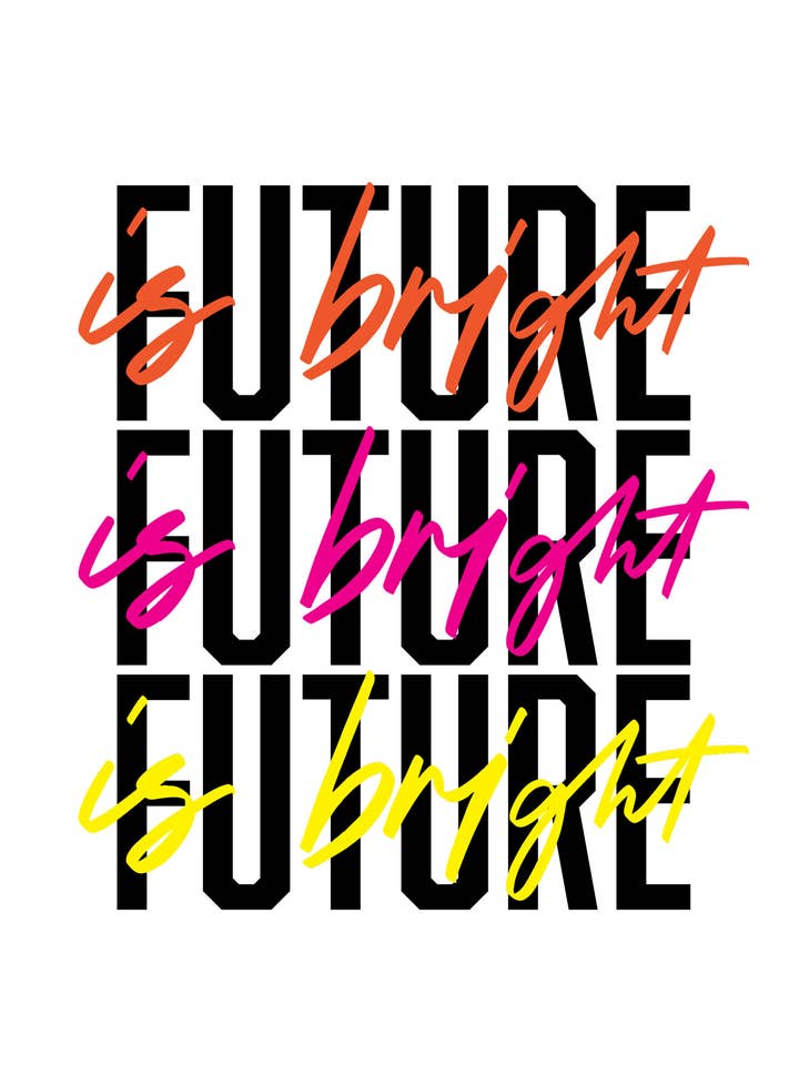 Future Is Bright - Quote Art Print for wholesale by The Native State