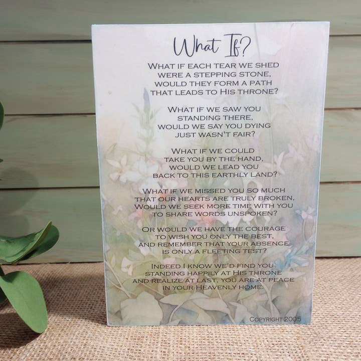 Sympathy Wood Block Sign - What If for wholesale by Bluegrass Burlap Co