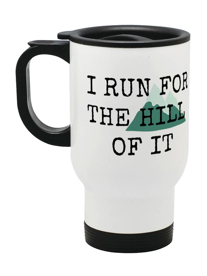 Stainless Steel Travel Mug 400ml - I Run For The Hill Of It for wholesale by Rundeavour