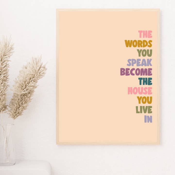 The Words You Speak Become The House You Live In - Art for wholesale by Horse Fund Designs