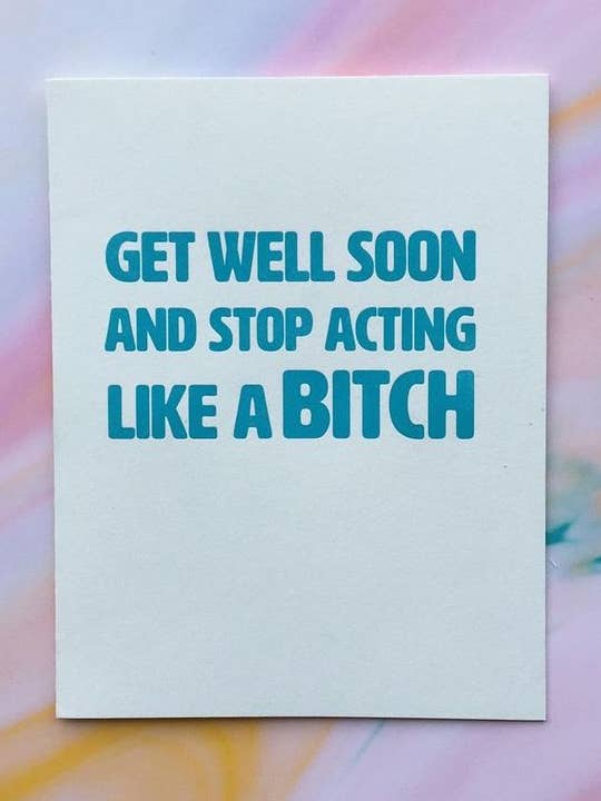 Get Well Bitch Letterpress Card voor wholesale door Coffee n Cream Press