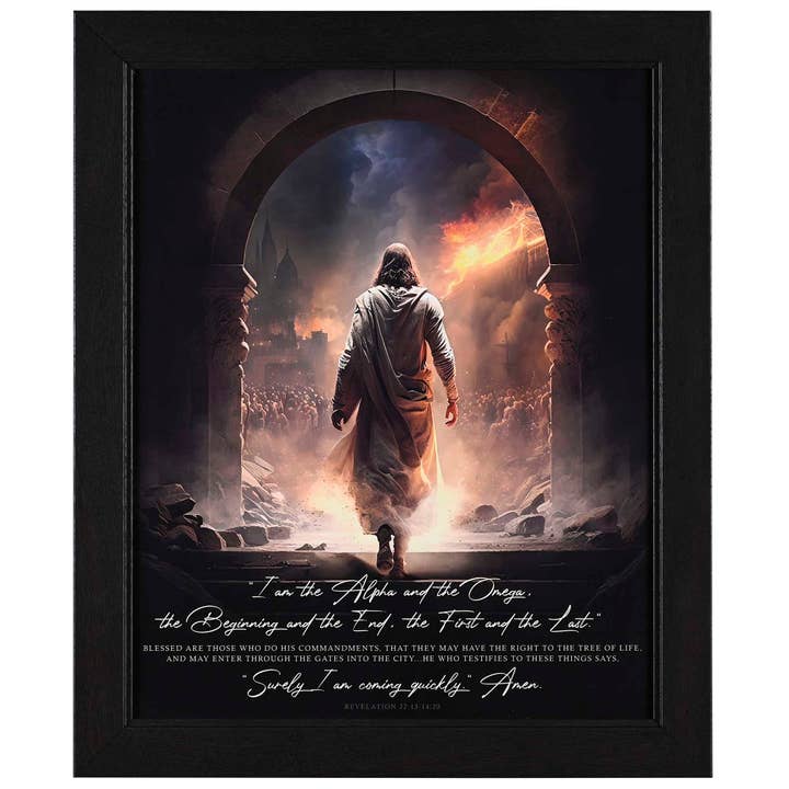 Dicksons - Wholesale Art Print - Framed Wall Art Surely I Am Coming 16x20