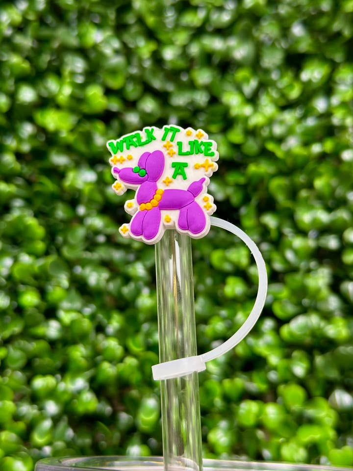 Walk It Like A Dog Straw Topper for wholesale by La Luna Belle LLC
