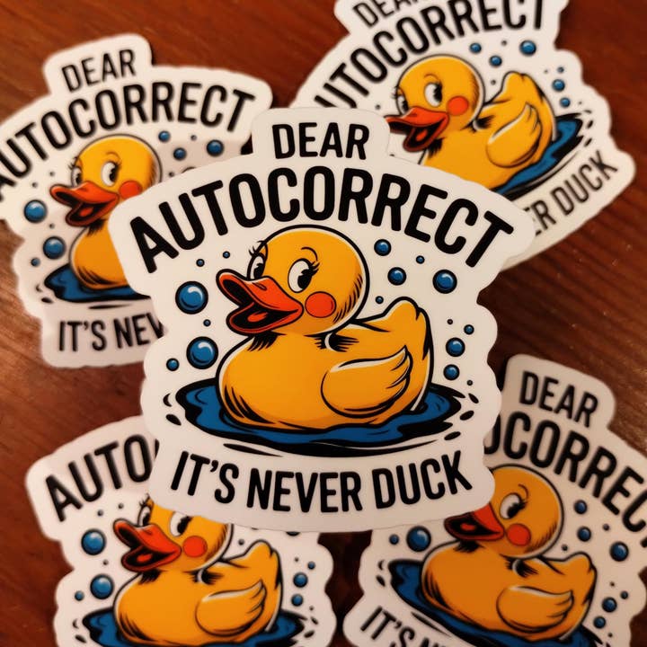 Dear Autocorrect It's Never Duck Sticker, Funny Fowl Humor and other Purchase Wholesale surefeed nourriture. Free Returns & Net 60 Terms on Faire trending on Faire.