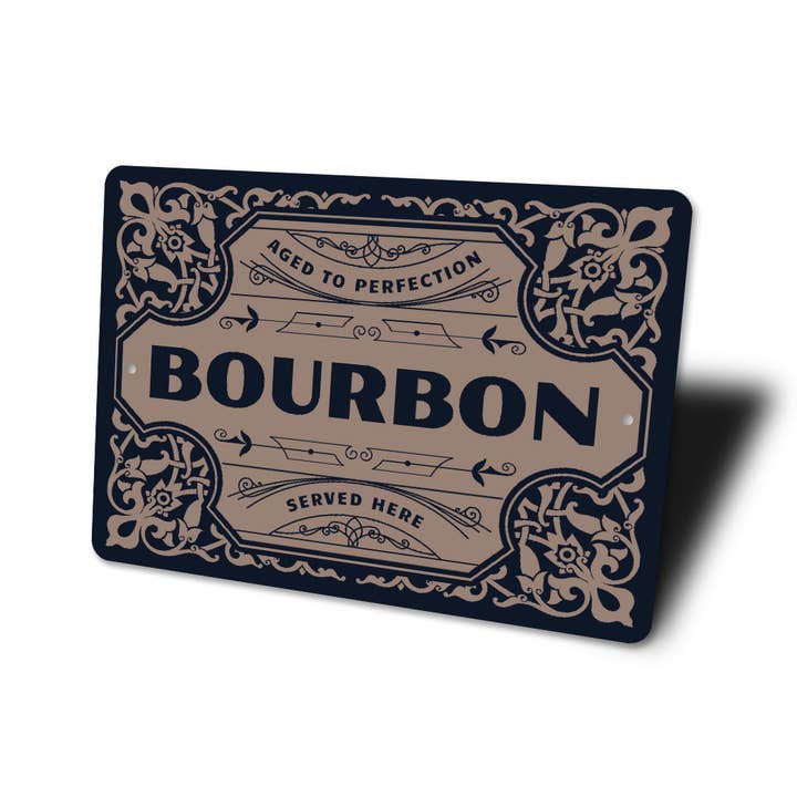 Lizton Sign Shop, Inc - Wholesale Wall Sign - Aged To Perfection Bourbon Served Here Bar Sign3