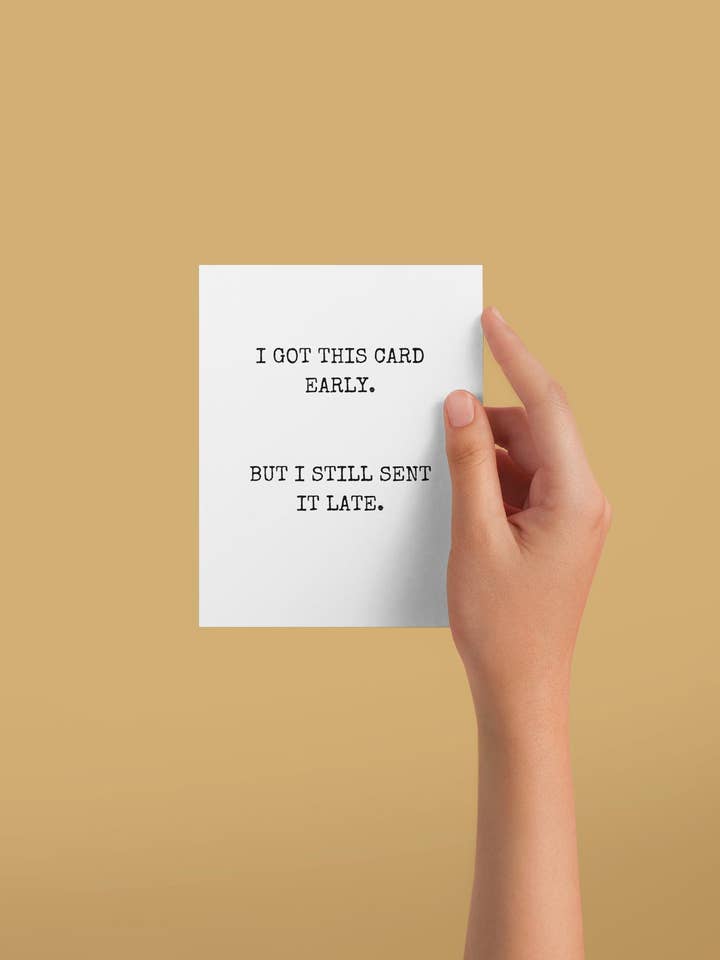 Funny Belated Birthday Quirky Apology Greeting Card for wholesale by JefferyRoseCo