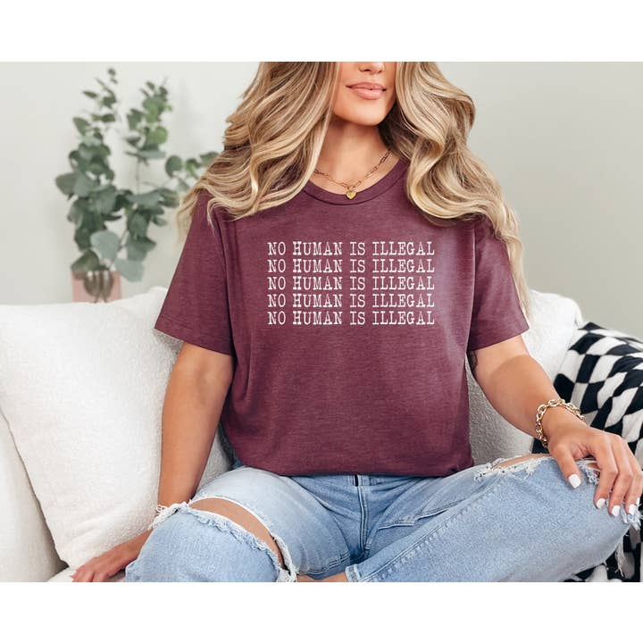Tee Story - Wholesale Screen Printed T-Shirt - Women's - No Human Is Illegal Shirt, Political Shirt, Protest Shirt2