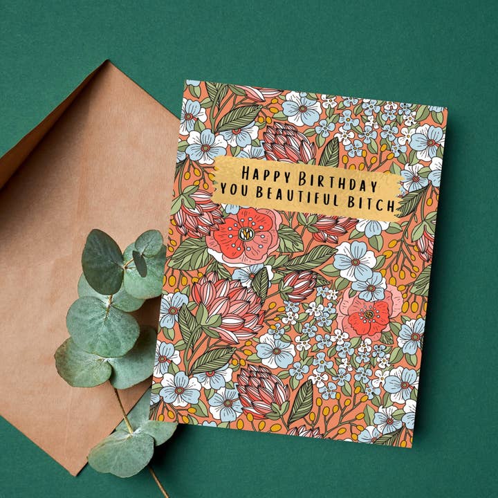 As Told By Ellie - Wholesale Birthday Card - Happy Birthday You Beautiful Bitch Card2