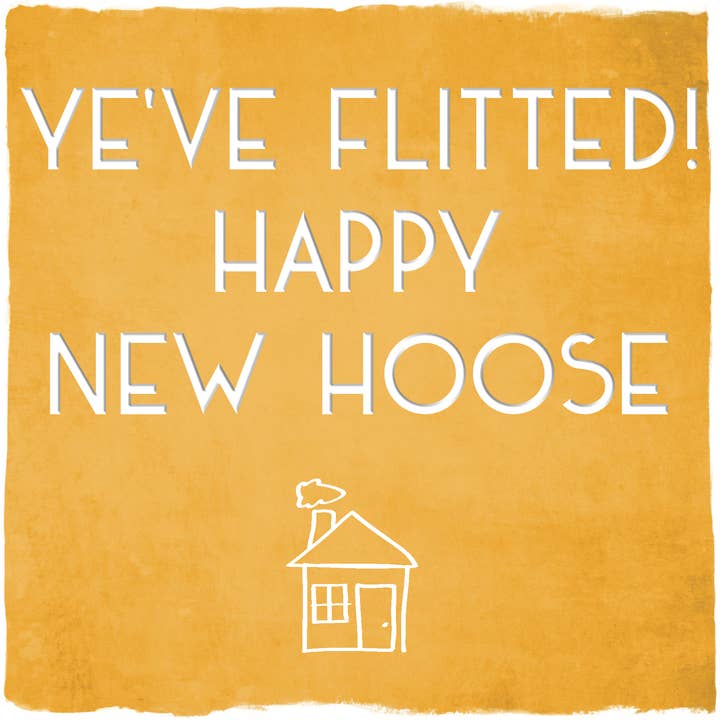 Ye've Flitted! - Scottish Card for wholesale by Spindrift Designs