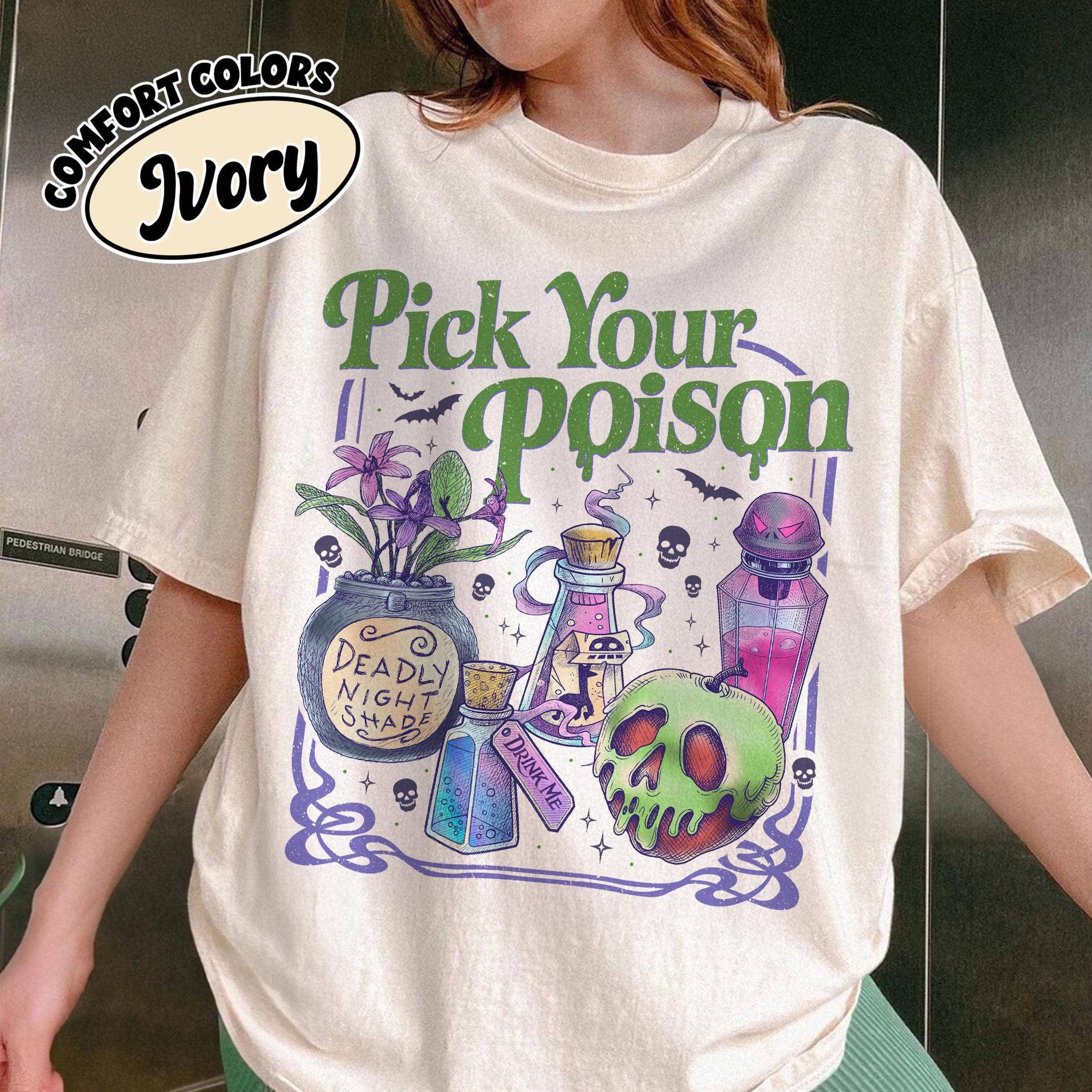 Glaime - Wholesale T-Shirt (Graphic) - Women's -  Comfort Colors Pick Your Poison Shirt, Princess Halloween5