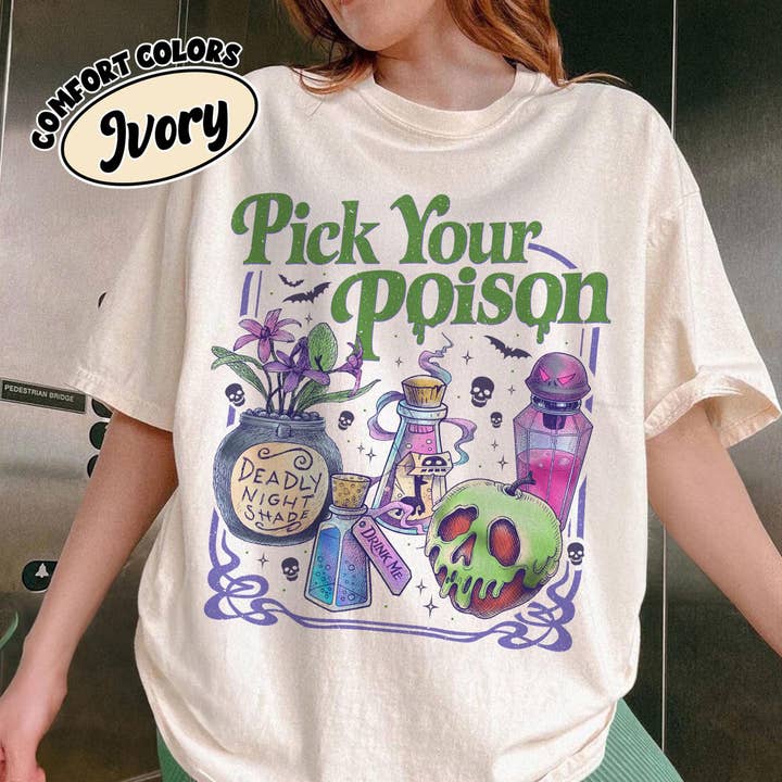 Glaime - Wholesale T-Shirt (Graphic) - Women's - Comfort Colors Pick Your Poison Shirt, Princess Halloween5