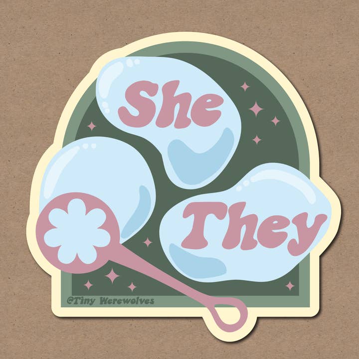 She / They Pronouns Bubble Sticker for wholesale by Tiny Werewolves