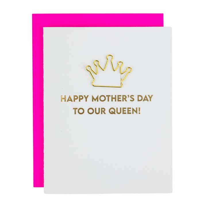 Happy Mother’s Day to our Queen - Mother's Day Card
for wholesale by Chez Gagné