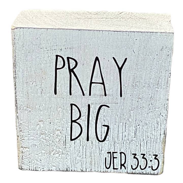 Pray Big Scripture Square for wholesale by Joshua Jar