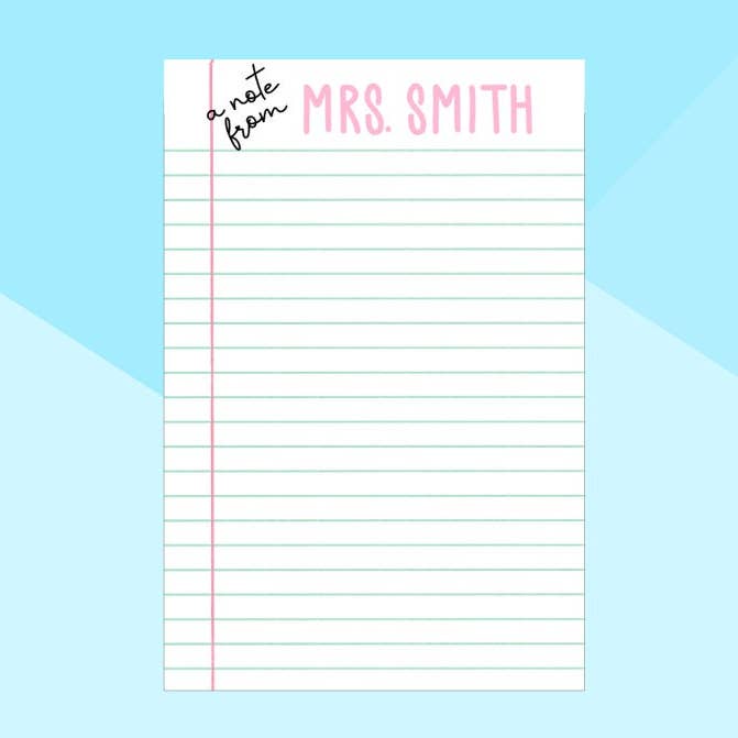 A Note From Teacher - Colorful - Teacher - Hall Pass - Stationery - Personalized Notepad for wholesale by Wild & Wicked Designs