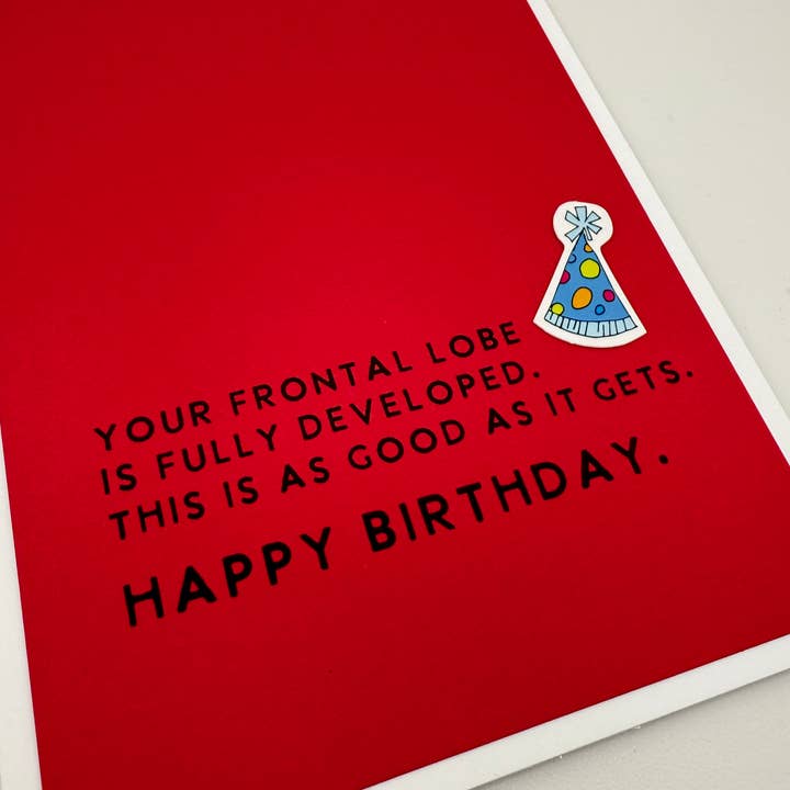 Frontal Lobe birthday card for wholesale by Muddy Mouth Cards