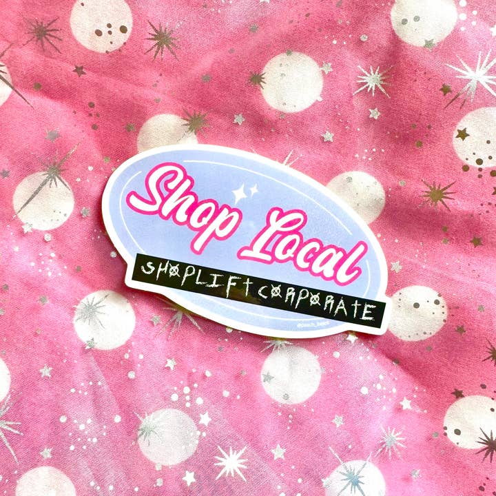 Shop Local Sticker for wholesale by Peach Beast