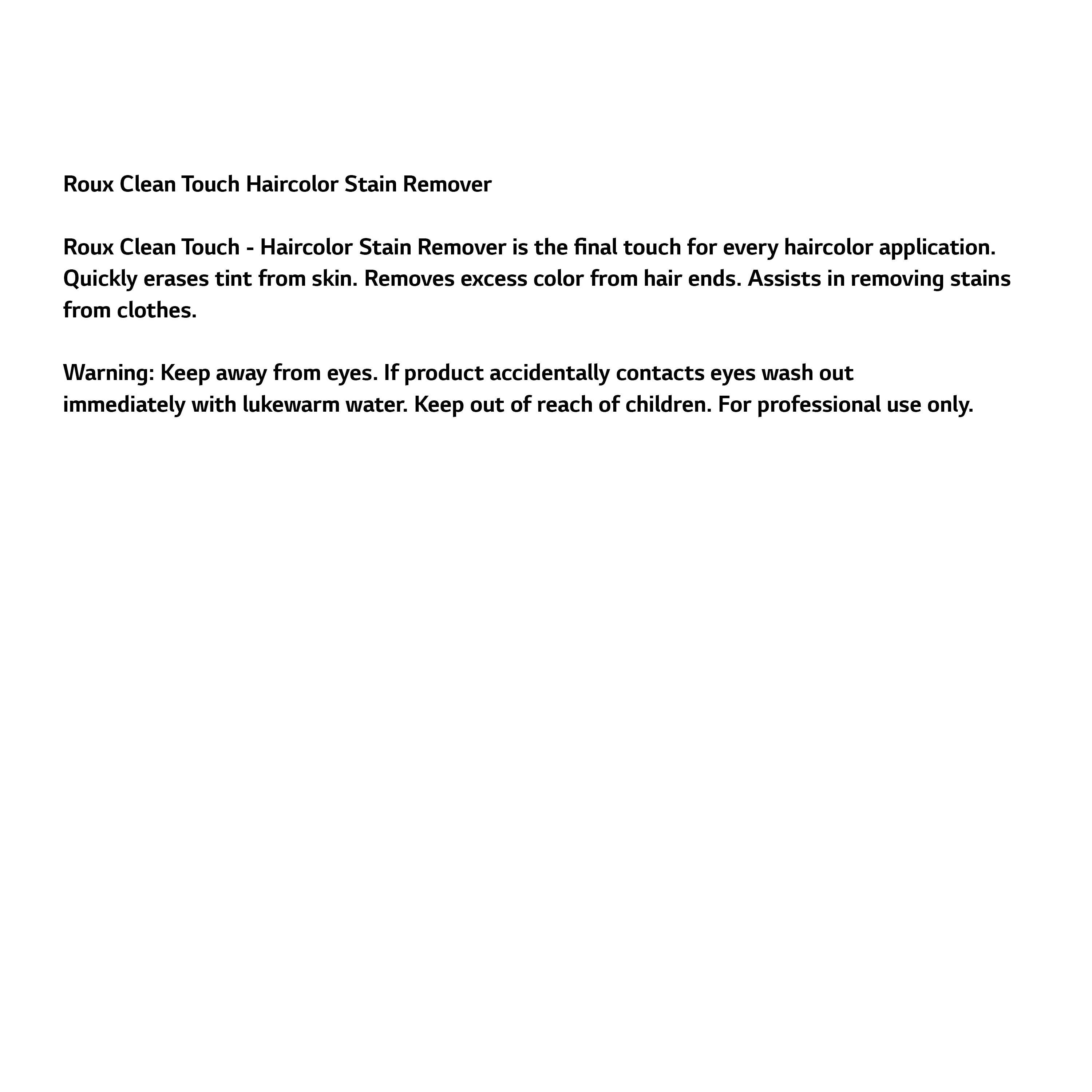 KT Supply - Wholesale Hair Dye - Roux Clean Touch Hair Color Stain Remover, 4 Oz3