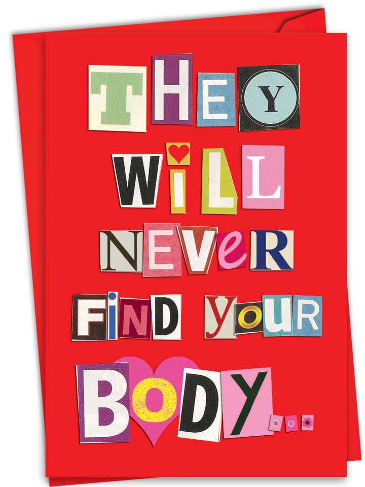 (1 carte) Carte de Saint-Valentin - Never Find Your Body pour la vente par NobleWorks