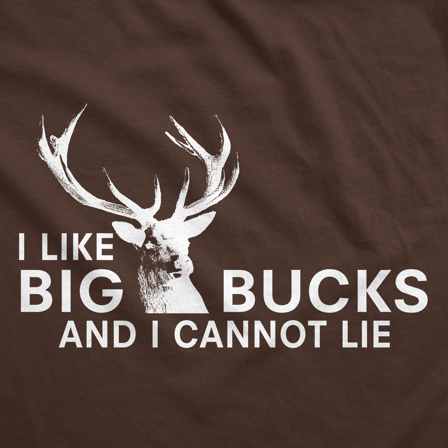 Crazy Dog T-Shirts - Wholesale Screen Printed T-Shirt - Men's - I Like Big Bucks Men's Tshirt Hunting Graphic Tee Western T10