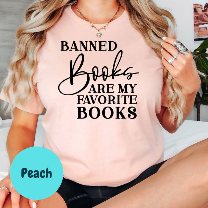 Banned Books Are My Favorite Books Shirt – Book Ban Protest Tee – Teacher Librarian Book Shirt – Free Speech Reader Gift – Bookish Tee for wholesale by Purely Bookish