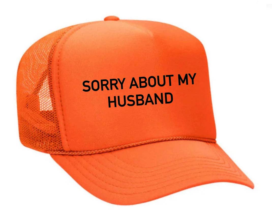 Inappropriate Trucker Hats - Wholesale Trucker Hat - Women's - Sorry About My Husband Trucker Hat8