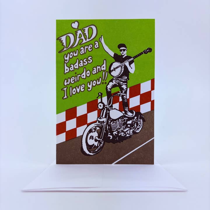Dad you are a badass weirdo & I love you! for wholesale by Old School Stationers