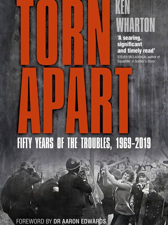 Sönderslitna: Konflikten 1969-2019 av Ken Wharton för wholesale av Boon Books